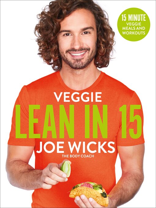 Title details for Veggie Lean in 15 by Joe Wicks - Available